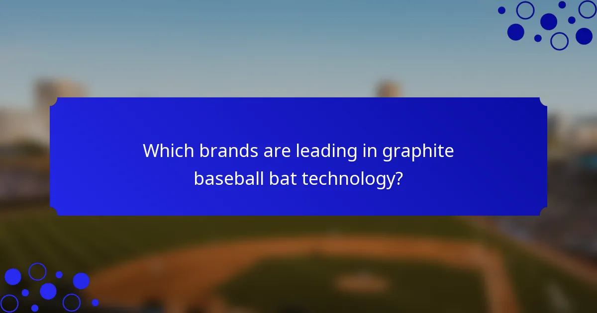 Which brands are leading in graphite baseball bat technology?